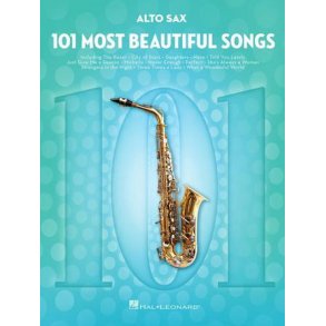 101 Most Beautiful Songs : for Alto Sax