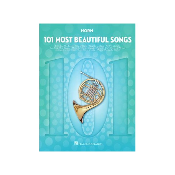101 Most Beautiful Songs : for Horn