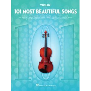 101 Most Beautiful Songs : for Violin