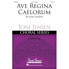Ave Regina Caelorum : Joni Jensen Choral Series