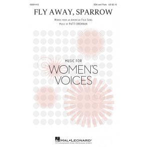 Fly Away, Sparrow