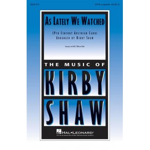 As Lately We Watched