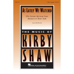 As Lately We Watched