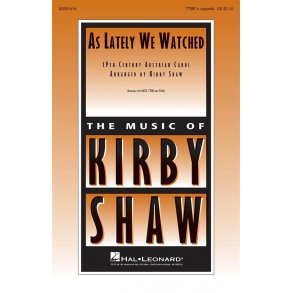 As Lately We Watched