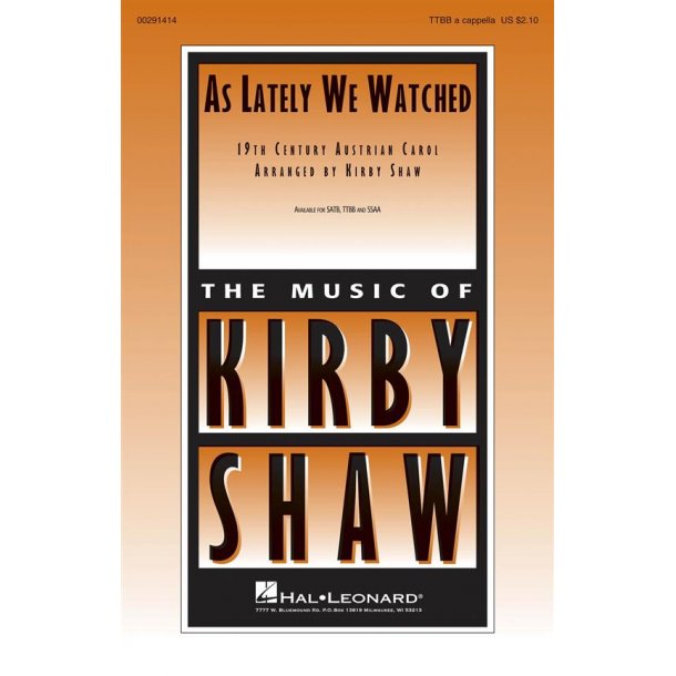 As Lately We Watched