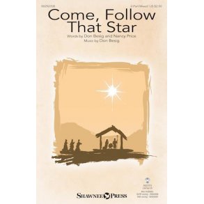 Come, Follow That Star