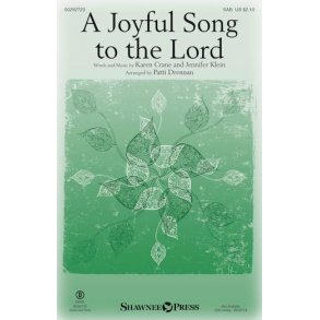 A Joyful Song to the Lord