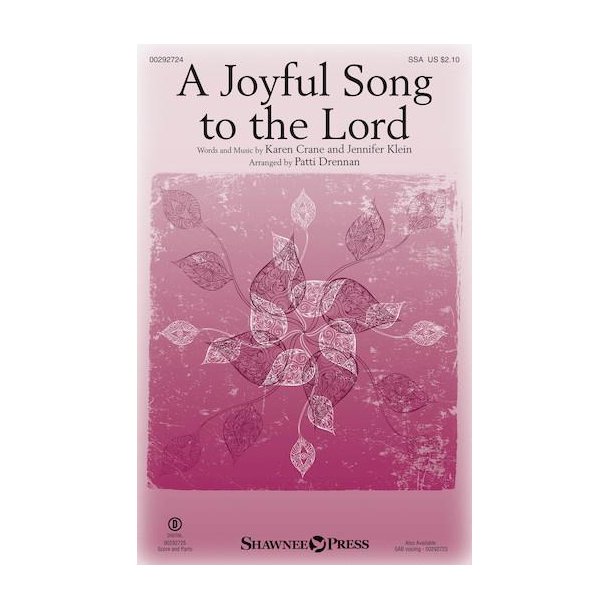 A Joyful Song to the Lord