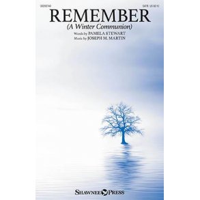 Remember (A Winter Communion)