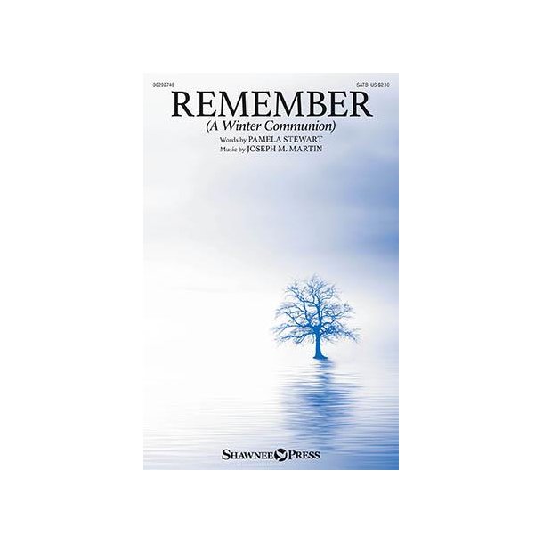 Remember (A Winter Communion)