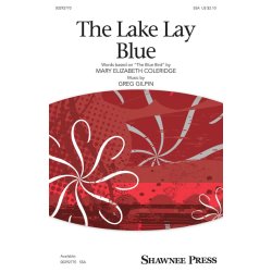 The Lake Lay Blue