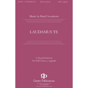 Laudamus Te