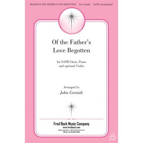 Of the Father's Love Begotten