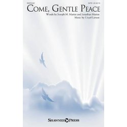 Come, Gentle Peace