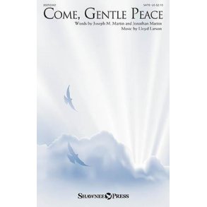Come, Gentle Peace