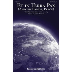 Et in Terra Pax (And on Earth, Peace)
