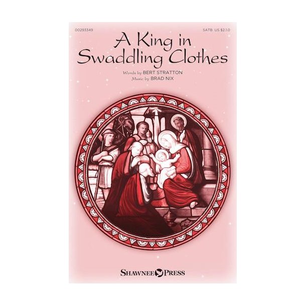 A King in Swaddling Clothes