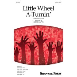 Little Wheel A-Turnin'