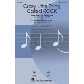 Crazy Little Thing Called ROCK : (Crazy Little Thing Called Love with It's Still Rock and Roll to Me)