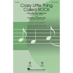 Crazy Little Thing Called ROCK : (Crazy Little Thing Called Love with It's Still Rock and Roll to Me)