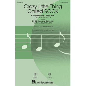 Crazy Little Thing Called ROCK : (Crazy Little Thing Called Love with It's Still Rock and Roll to Me)