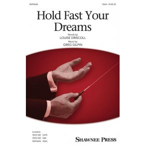 Hold Fast Your Dreams