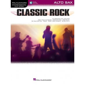 Classic Rock : Instrumental Play-Along for Alto Sax