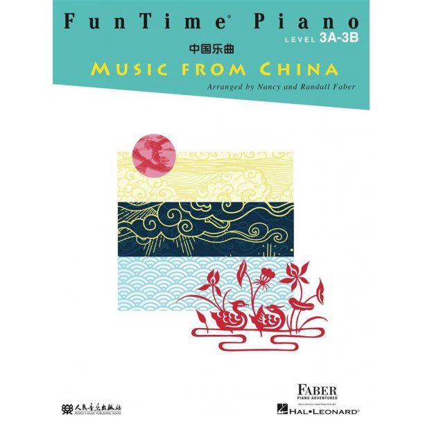 FunTime&reg; Piano Music from China : Level 3A-3B