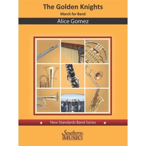 The Golden Knights : March for Band