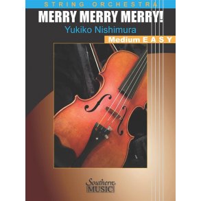 Merry Merry Merry! : for String Orchestra