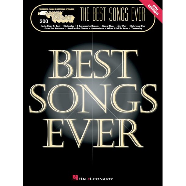 The Best Songs Ever - 8th Edition : E-Z Play Today Volume 200