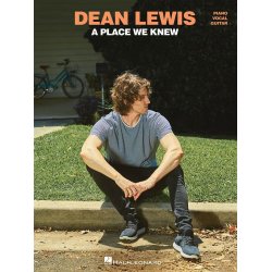 Dean Lewis - A Place We Know