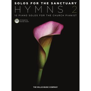 Solos for the Sanctuary - Hymns 2 : Intermediate to Advanced Level
