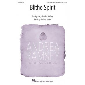 Blithe Spirit : Andrea Ramsey Choral Series