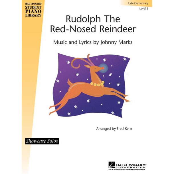 Rudolph the Red-Nosed Reindeer : Hal Leonard Student Piano Library Showcase Solo Level 3/Late Elementary