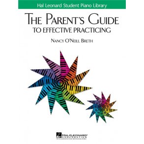The Parent?s Guide to Effective Practicing (6-Page Foldout)