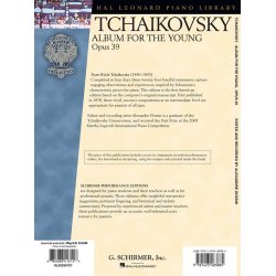 Pyotr Ilyich Tchaikovsky: Album For The Young Op.39 - Schirmer Performance Edition