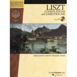 Franz Liszt: Consolations And Liebestrume (Schirmer Performance Editions)