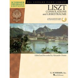 Franz Liszt: Consolations And Liebestrume (Schirmer Performance Editions)
