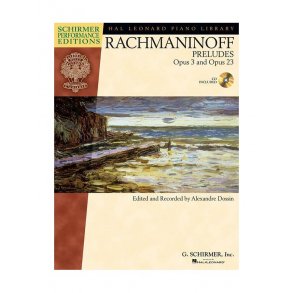 Serge Rachmaninoff:  Preludes, Op. 3 And Op. 23 - Book/CD (Schirmer Performance Editions)
