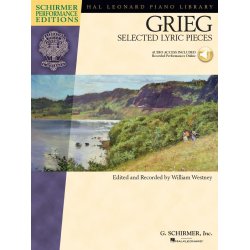 Edvard Grieg: Selected Lyric Pieces (Schirmer Performance Edition)