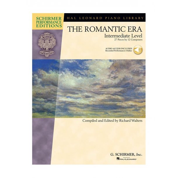 The Romantic Era: Intermediate Level (Schirmer Performance Editions)