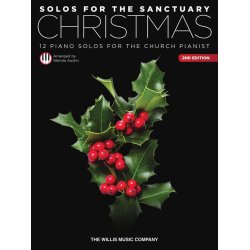 Solos for the Sanctuary: Christmas - 2nd Edition : 12 Piano Solos for the Church Pianist