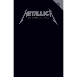 Metallica - The Complete Lyrics - 3rd Edition