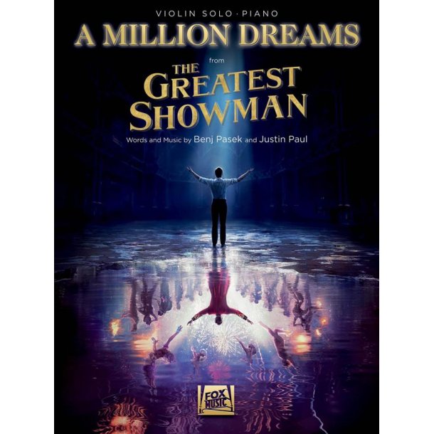 A Million Dreams (from The Greatest Showman) : Violin with Piano Accompaniment