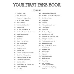 Your First Fake Book - 2nd Edition : Featuring Large Music Notation, Lyrics, &amp; Simplified Harmonies C Edition