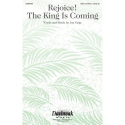 Rejoice! The King Is Coming