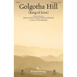 Golgotha Hill (King of Love)