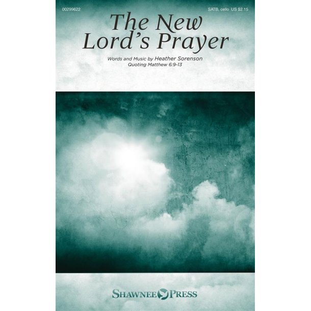 The New Lord's Prayer