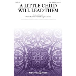 A Little Child Will Lead Them